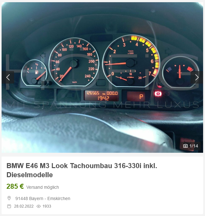 Name:  Screenshot 2022-03-01 at 13-32-58 BMW E46 M3 Look Tachoumbau 316-330i inkl Dieselmodelle.png
Views: 1315
Size:  489.6 KB